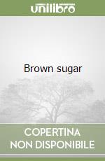 Brown sugar libro