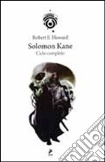 Solomon Kane. Il ciclo completo libro