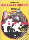 Scalera di sangue libro