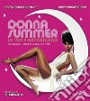 Donna Summer. La voce arcobaleno. Da disco queen a icona pop. Ediz. illustrata libro