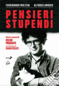 Pensieri stupendi. Storie e canzoni di Oscar Prudente libro