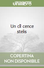 Un cîl cence stelis