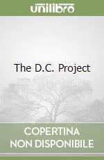 The D.C. Project libro