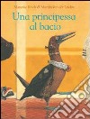 Una principessa al bacio libro