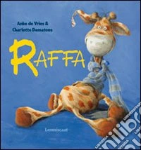 Raffa. Ediz. illustrata libro