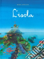 L'isola. Ediz. a colori libro