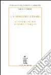 «Un mediocre lettore». Le letture e le idee di Federigo Enriques libro di Bussotti Paolo