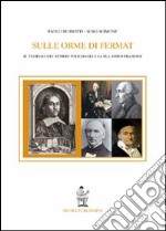 Sulle orme di Fermat. Il teorema dei numeri poligonali e la sua dimostrazione