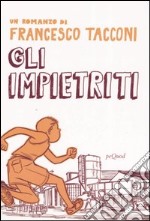 Gli impietriti libro