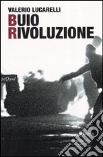 Buio rivoluzione