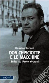 Don Chisciotte e le macchine