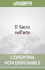 Il Sacro nell'arte libro