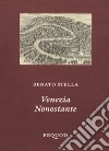 Venezia nonostante libro