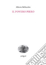 Il povero Piero libro