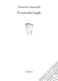 Il materiale fragile