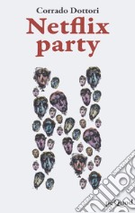 Netflix party libro