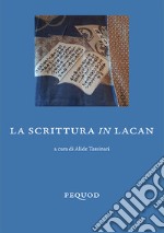 La scrittura in Lacan libro