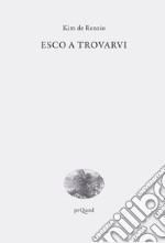 Esco a trovarvi libro