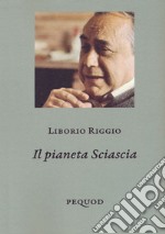 Il pianeta Sciascia