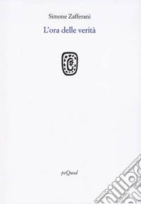 L'ora delle verità