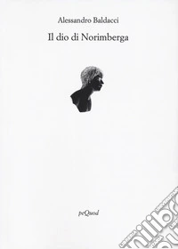 Il Dio di Norimberga