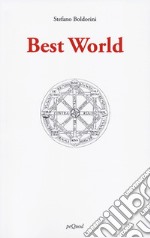 Best world. Ediz. italiana libro