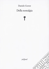 Della nostalgia
