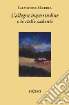 L'allegra inquietudine e le stelle cadenti libro