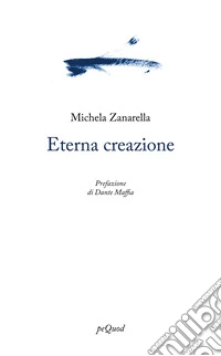 Eterna creazione libro