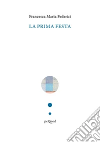 La prima festa libro