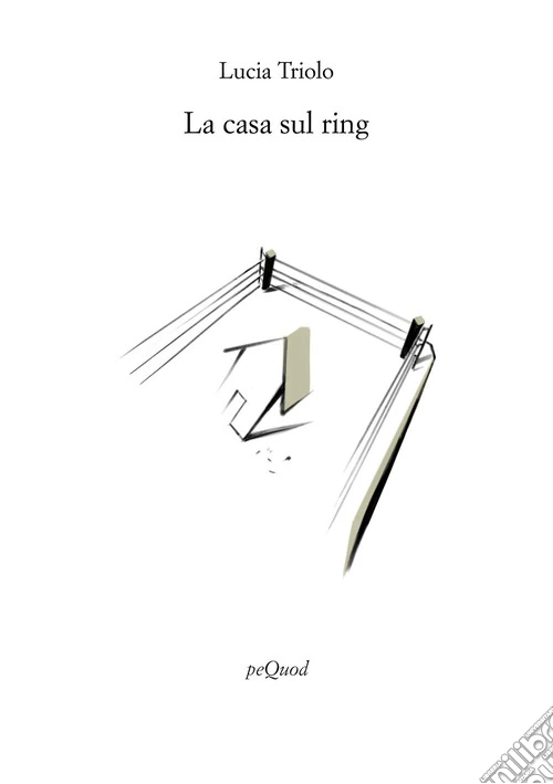La casa sul ring