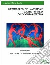 Metamorfosi del matrimonio e altre forme di convivenza affettiva libro