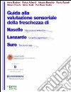 Guida alla valutazione sensoriale della freschezza di Nasello Lanzardo Suro libro