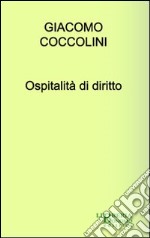 Ospitalità di diritto libro