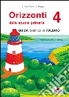 Orizzonti. Italiano. Per la 4ª classe elementare libro