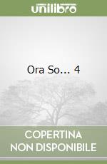 Ora So... 4 libro