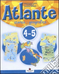 Ora So Atlante Storico 4/5 libro