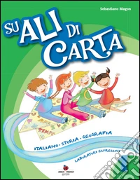 Su Ali Di Carta 1 It/sto/geo libro