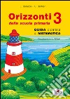 Orizzonti. Matematica. Per la 3ª classe elementare libro di Barazza L. Barbieri G.