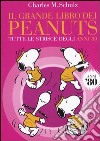 Tutte le strisce dei Peanuts. Anni 80-90: Il grande libro dei Peanuts. Tutte le strisce degli anni 80-Il grande libro dei Peanuts. Tutte le strisce degli anni 90 libro