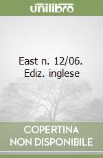 East n. 12/06. Ediz. inglese libro