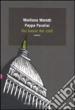 Dal basso dei cieli libro