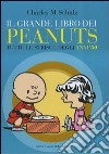 Il grande libro dei Peanuts. Tutte le strisce degli anni '50 libro