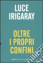 Oltre i propri confini libro