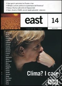 East. Vol. 14: Clima? I care libro
