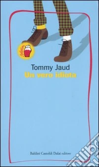 Un vero idiota libro