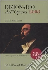 Dizionario dell'opera 2008 libro