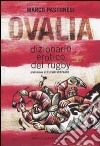 Ovalia. Dizionario erotico del rugby libro