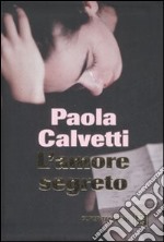 L'amore segreto libro