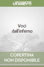 Voci dall'inferno libro